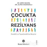 Çocukta Rezilyans - Alper Hasanoğlu Şirin Seçkin