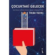 Çocuktaki Gelecek - Tolga Yazıcı