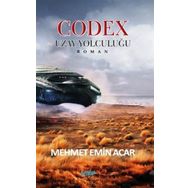 Codex Uzay Yolculuğu - Mehmet Emin Acar