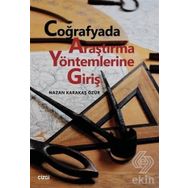 Coğrafyada Araştırma Yöntemlerine Giriş - Nazan Karakaş Özür
