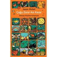Çoğu Zarar Azı Karar - Jason Hickel