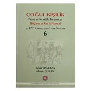 Çoğul Kişilik Nesne ve Kendilik Tasarımları Bağlantı ve Geçiş Nesnesi - Tahir Özakkaş Ahmet Çorak