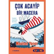 Çok Acayip Bir Macera - Sen De Oku - Mavisel Yener
