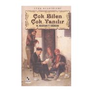 ÇOK BILEN ÇOK YANILIR - RECAIZADE MAHMUT EKREM (ISBN:9786051001869)