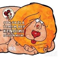 ÇOK FAZLA YEMEM HEP KENDIMI DÜŞÜNMEM! - ZEYNEP SEVDE PAKSU