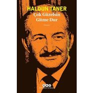 Çok Güzelsin Gitme Dur - Haldun Taner