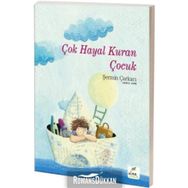 Çok Hayal Kuran Çocuk - Şermin Yaşar