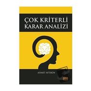Çok Kriterli Karar Analizi - Ahmet Aytekin