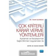 Çok Kriterli Karar Verme Yöntemleri - Yakup Çelikbilek