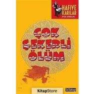 ÇOK ŞEKERLİ ÖLÜM - HAFIYE KARILAR - AYŞE ERBULAK
