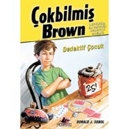 Çokbilmiş Brown -1 Dedektif Çocuk - Donald J. Sobol