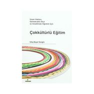 ÇOKKÜLTÜRLÜLÜK EĞITIM, KÜLTÜR VE DIN EĞITIMI - KOLEKTIF