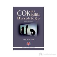 Çoklu Kişilik Bozukluğu - Frank W. Putnam