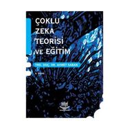Çoklu Zeka Teorisi ve Eğitim - Ahmet Saban