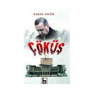 Çöküş - Hakan Aygün