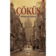 Çöküş - Mahşerin Yalnızı
