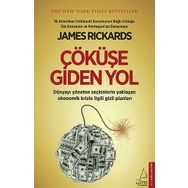 Çöküşe Giden Yol - James Rickards