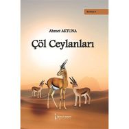 Çöl Ceylanları - Ahmet Aktuna