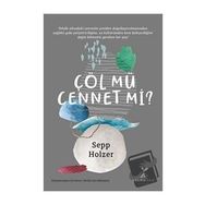 Çöl mü Cennet mi - Sepp Holzer