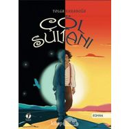 Çöl Sultanı - Tolga Karaboğa