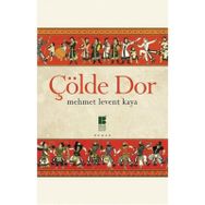 Çölde Dor - Mehmet Levent Kaya