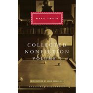 Collected Nonfiction Volume 1: Selections from the Autobiography Letters Essays and Speeches