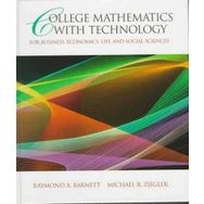 College Mathematics With Technology - Raymond A. Barnett