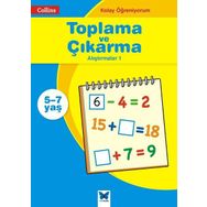 Collins Kolay Öğreniyorum - Toplama ve Çıkarma Alıştırmalar 1 5-7 Yaş - Peter Clarke
