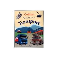 COLLINS MY FIRST BOOK OF TRANSPORT - KOLEKTIF