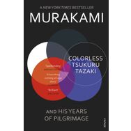 Colorless Tsukuru Tazaki - Murakami
