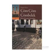 ÇÖM ÇÖM ÇÖMBELEK SIVAS ÇOCUK OYUNLARI - DOĞAN KAYA