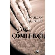 Çömlekçi - H. Gülcan Köprülü - Karina Yayınevi