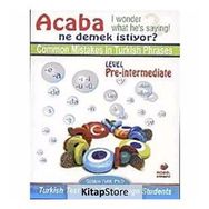 COMMON MISTAKES IN TURKISH PHRASES ACABA NE DEMEK İSTİYOR - GÜLDEN TÜM