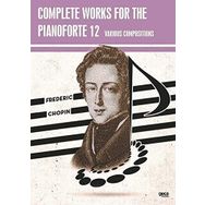 Complete works for the pianoforte 12 Gece Kitaplığı