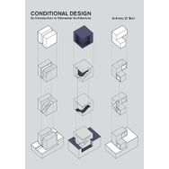 Conditional Design an Introduction to Elemental Architecture
