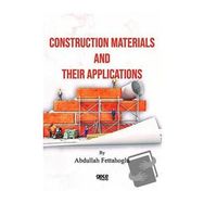 Construction Materials And Their Applications Abdurrahman Fettahoğlu-Gece Kitaplığı