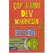 Çöp Adamın Dev Makineler Rehberi - John Farndon