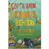 Çöp Adamın Okyanus Rehberi - Catherine Chambers