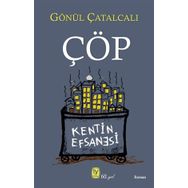 Çöp - Gönül Çatalcalı