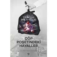Çöp Poşetindeki Hayaller - Kolektif