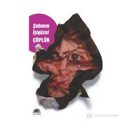ÇÖPLÜK - ŞEBNEM İŞİGÜZEL