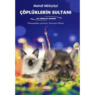 Çöplüklerin Sultanı - Mehdi Mirkiyayi