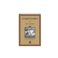 Çorağın Çocukları - Gülden Mahmud