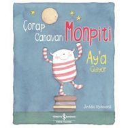 Çorap Canavarı Monpiti Ay'a Gidiyor - Jedda Robaard