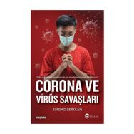Corona ve Virüs Savaşları - Kürşad Berkkan