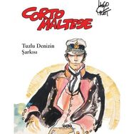 Corto Maltese 1 – Tuzlu Denizin Şarkısı - Hugo Pratt