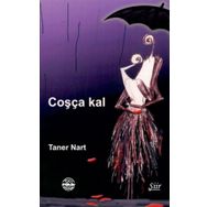 Coşça Kal Taner Nart