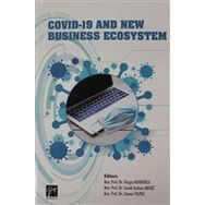 Covid-19 And New Business Ecosystem - Gazi Kitabevi Kolektif