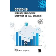 Covid-19 Küresel Pandeminin Ekonomik ve Mali Etkileri - Harun Kılıçaslan