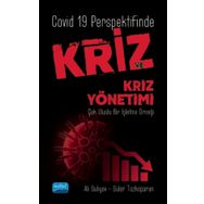 Covid 19 Perspektifinde Kriz ve Kriz Yönetimi - Nobel Yayınevi